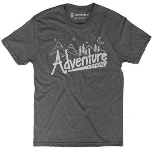 Adventure Is Out There