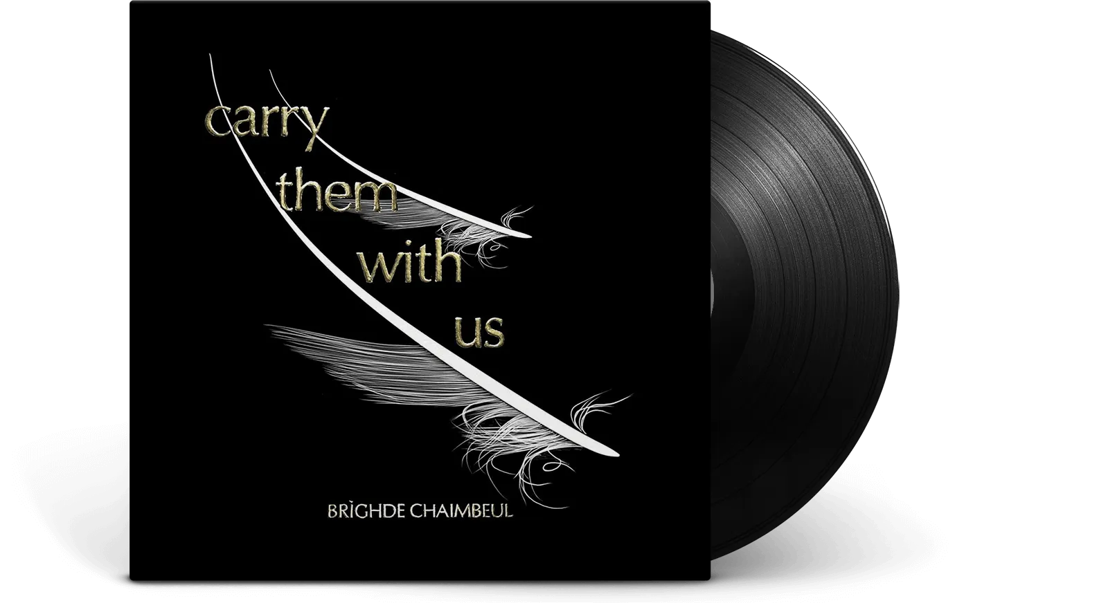Brighde Chaimbeul : Carry Them With Us