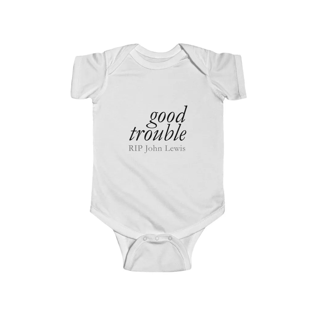 GOOD TROUBLE© - Infant Fine Jersey Bodysuit
