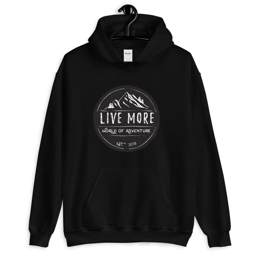 Live More World Of Adventure Unisex Hoodie