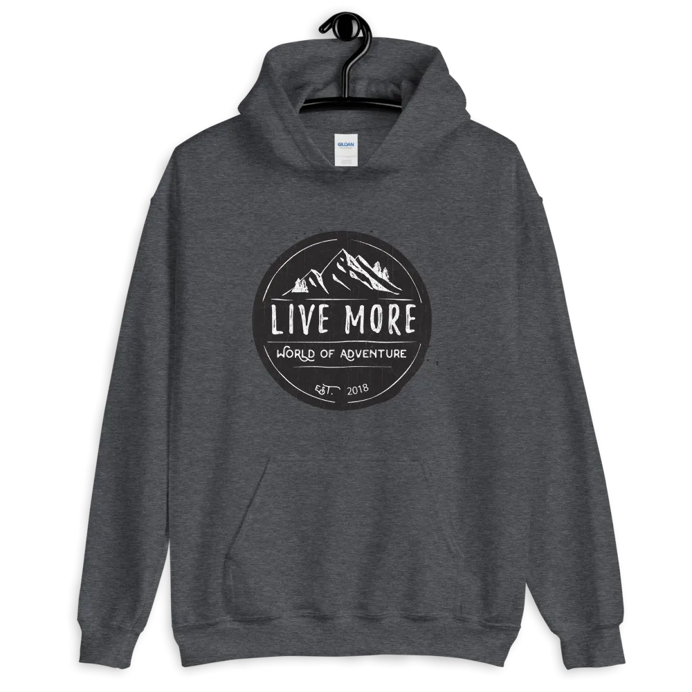 Live More World Of Adventure Unisex Hoodie