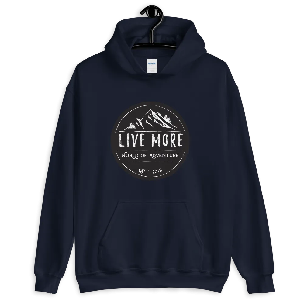 Live More World Of Adventure Unisex Hoodie