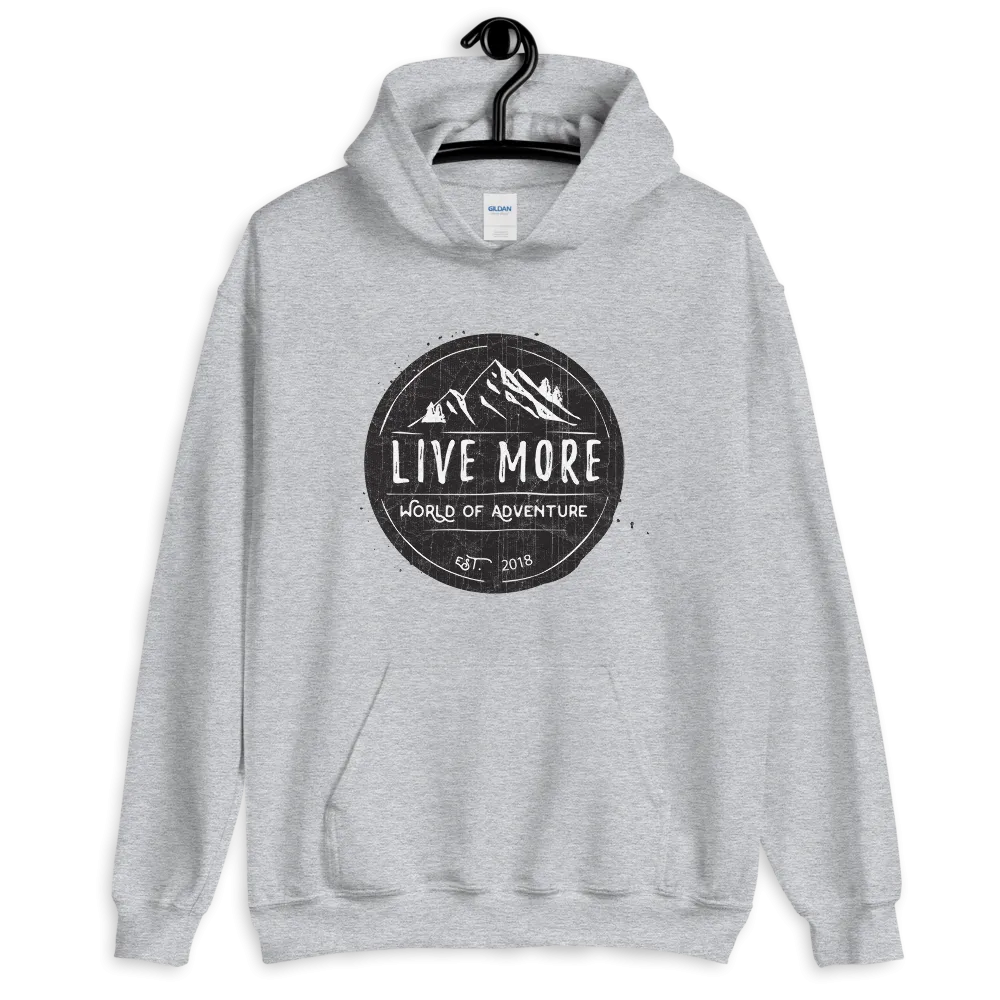 Live More World Of Adventure Unisex Hoodie