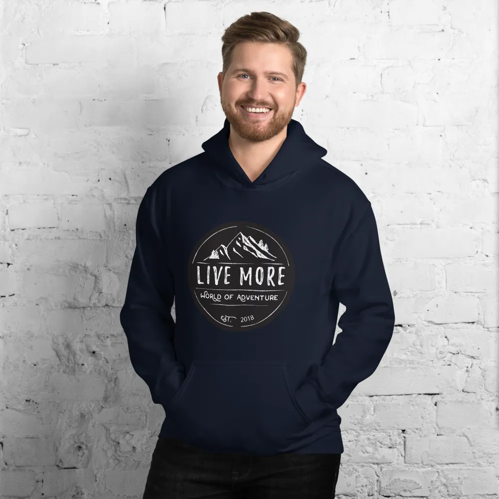 Live More World Of Adventure Unisex Hoodie