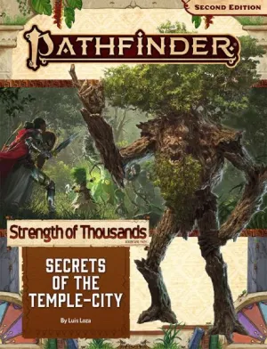Pathfinder Adventure Path: Secrets of the Temple-City (Strength of Thousands 4 of 6) (P2)