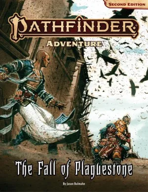 Pathfinder RPG 2nd Ed: The Fall of Plaguestone