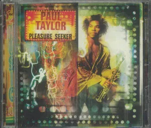 Paul Taylor : Pleasure Seeker (CD, Album)