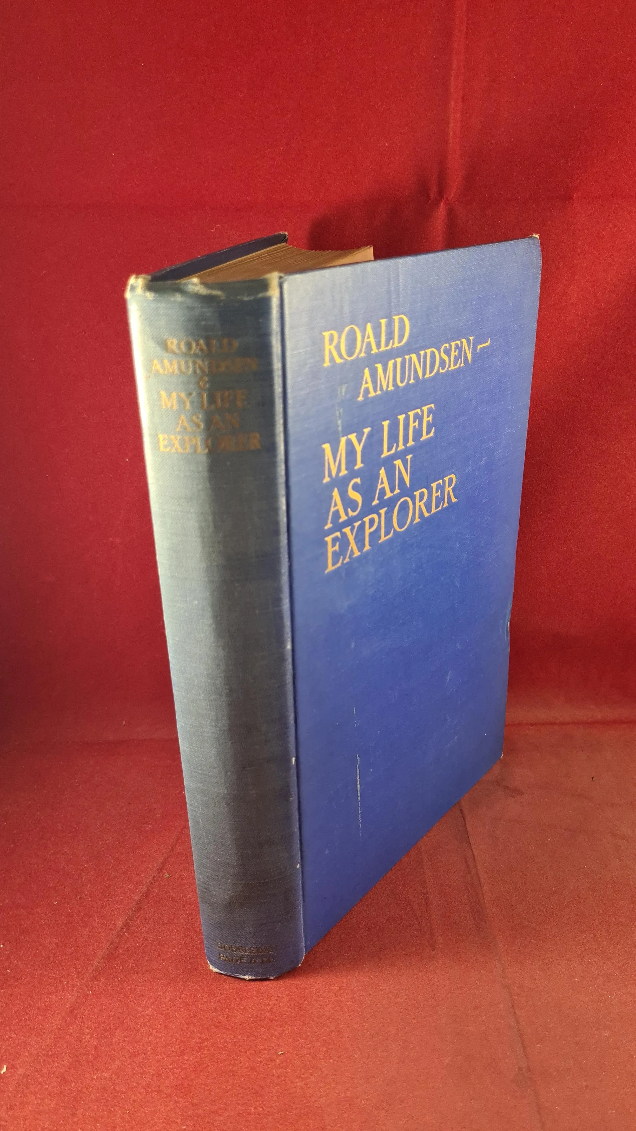 Roald Amundsen - My Life As An Explorer, Doubleday, 1927, First Edition