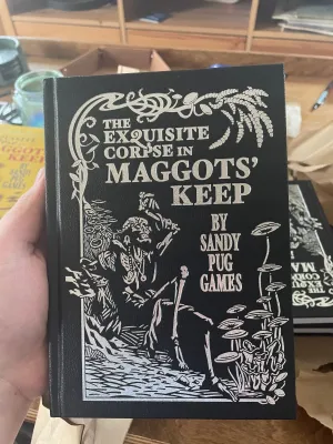 THE EXQUISITE CORPSE IN MAGGOTS' KEEP   PDF