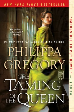 The Taming of the Queen (The Plantagenet and Tudor Novels) Paperback – March 29, 2016